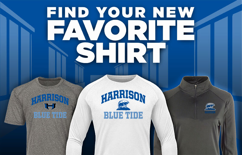 HARRISON HIGH SCHOOL BLUE TIDE Find Your Favorite Shirt - Dual Banner