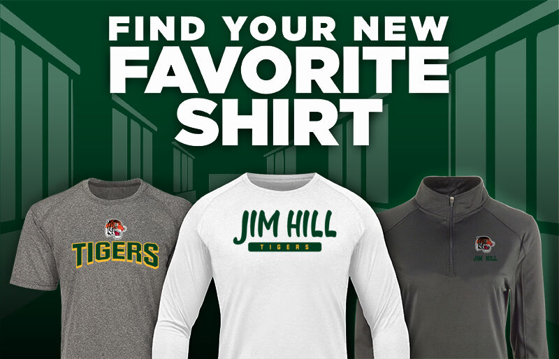 JIM HILL HIGH SCHOOL TIGERS Find Your Favorite Shirt - Dual Banner