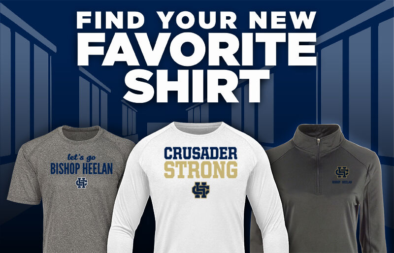 Bishop Heelan Crusaders Find Your Favorite Shirt - Dual Banner