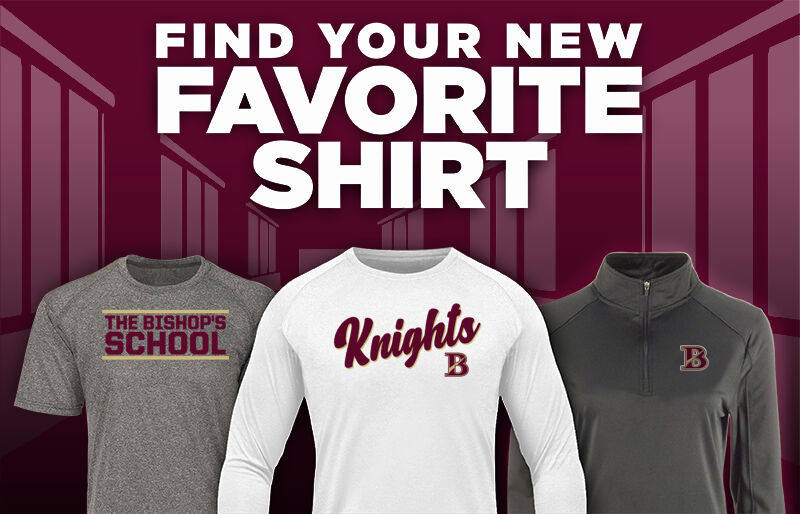 THE BISHOP'S SCHOOL KNIGHTS Find Your Favorite Shirt - Dual Banner