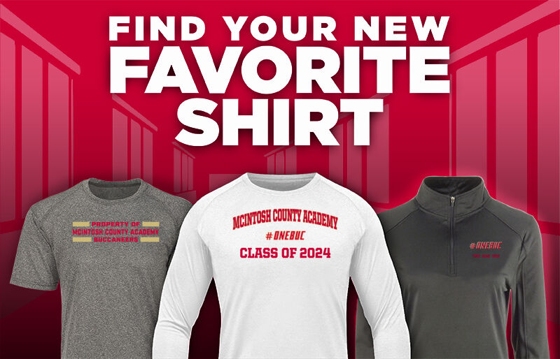 MCINTOSH COUNTY ACADEMY BUCCANEERS Find Your Favorite Shirt - Dual Banner
