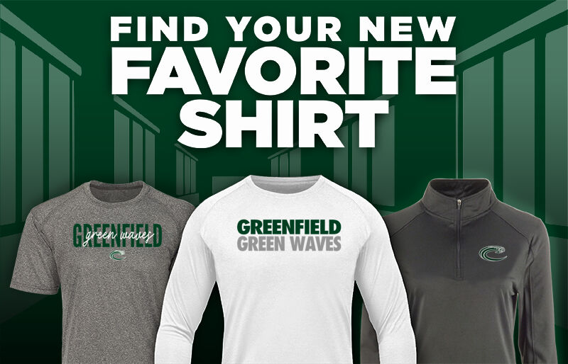 GREENFIELD HIGH SCHOOL GREEN WAVES Find Your Favorite Shirt - Dual Banner