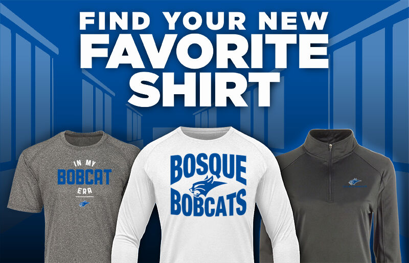 BOSQUE SCHOOL BOBCATS Find Your Favorite Shirt - Dual Banner