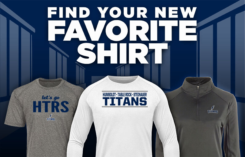 HUMBOLDT-TABLE ROCK-STEINAUER TITANS Find Your Favorite Shirt - Dual Banner
