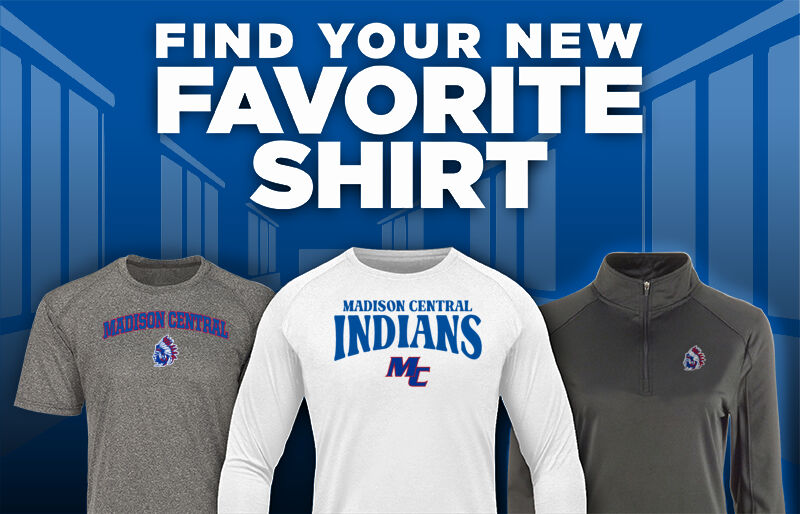 Madison Central Indians Find Your Favorite Shirt - Dual Banner