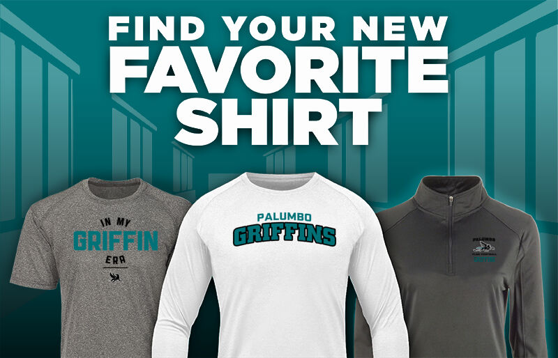 ACADEMY AT PALUMBO HIGH SCHOOL GRIFFINS Find Your Favorite Shirt - Dual Banner