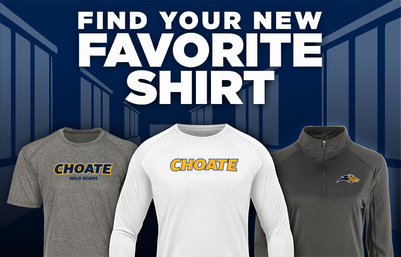CHOATE ROSEMARY HALL WILD BOARS Find Your Favorite Shirt - Dual Banner
