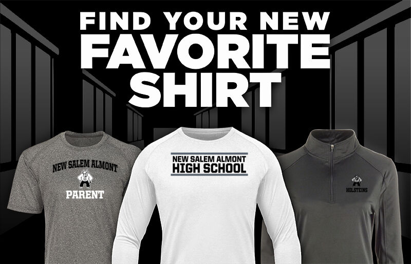 NEW SALEM ALMONT HIGH SCHOOL HOLSTEINS Find Your Favorite Shirt - Dual Banner