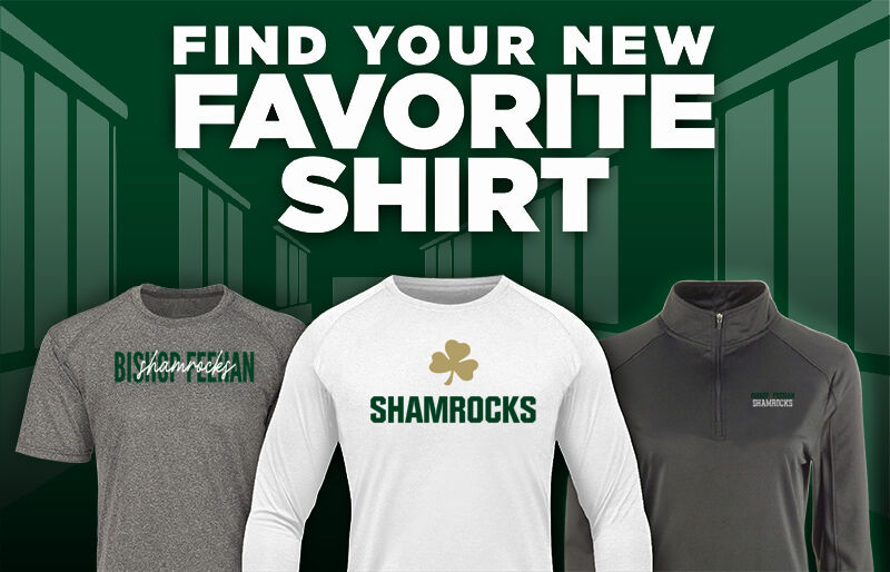 Bishop Feehan Shamrocks Find Your Favorite Shirt - Dual Banner