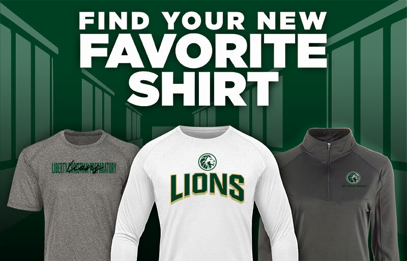 LIBERTY CHRISTIAN PREPARATORY LIONS Find Your Favorite Shirt - Dual Banner