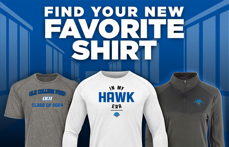 OUR LADY OF THE HILLS COLLEGE PREP Find Your Favorite Shirt - Dual Banner