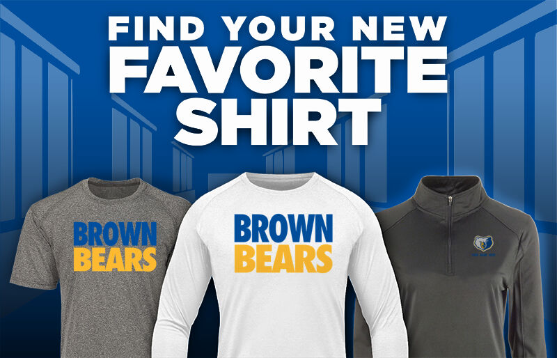 BROWN HIGH SCHOOL BEARS Find Your Favorite Shirt - Dual Banner