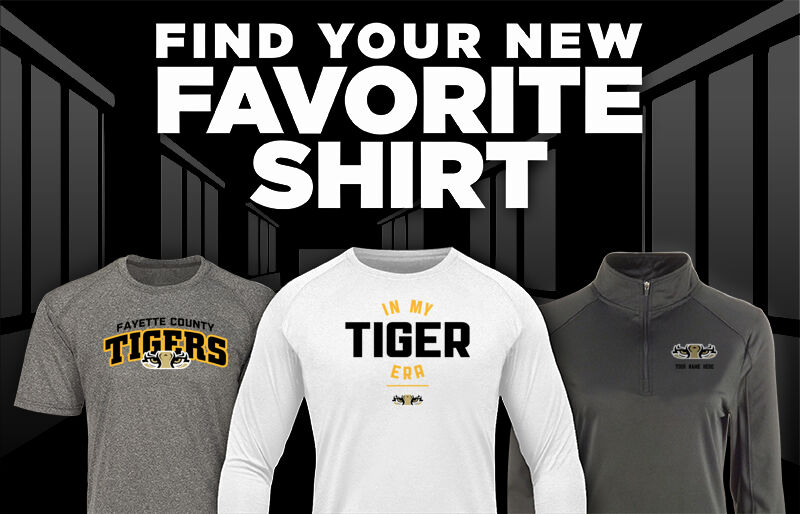 FAYETTE COUNTY HIGH SCHOOL TIGERS Find Your Favorite Shirt - Dual Banner