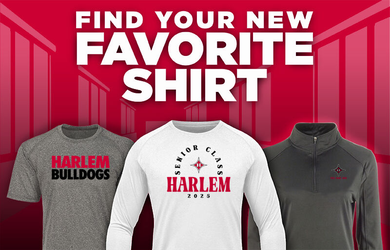 HARLEM HIGH SCHOOL BULLDOGS Find Your Favorite Shirt - Dual Banner