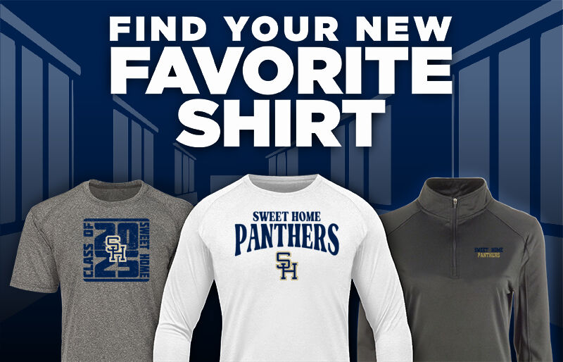 SWEET HOME HIGH SCHOOL PANTHERS Find Your Favorite Shirt - Dual Banner