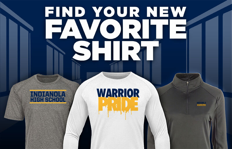 INDIANOLA HIGH SCHOOL WARRIORS Find Your Favorite Shirt - Dual Banner