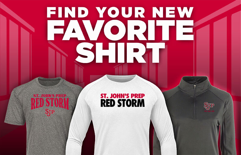 St. John's Prep Red Storm Find Your Favorite Shirt - Dual Banner