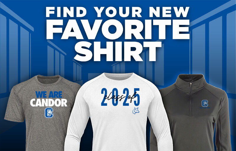 CANDOR CENTRAL HIGH SCHOOL Sideline Store Find Your Favorite Shirt - Dual Banner