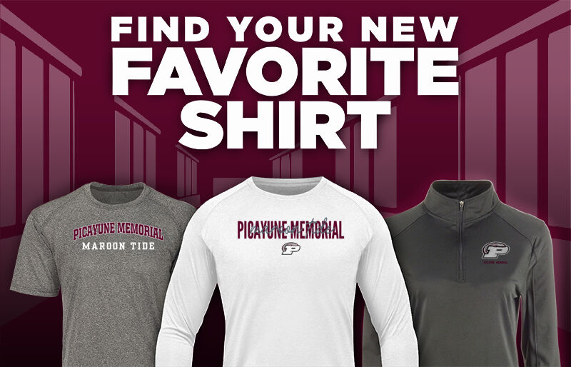 PICAYUNE MEMORIAL HIGH SCHOOL MAROON TIDE Find Your Favorite Shirt - Dual Banner
