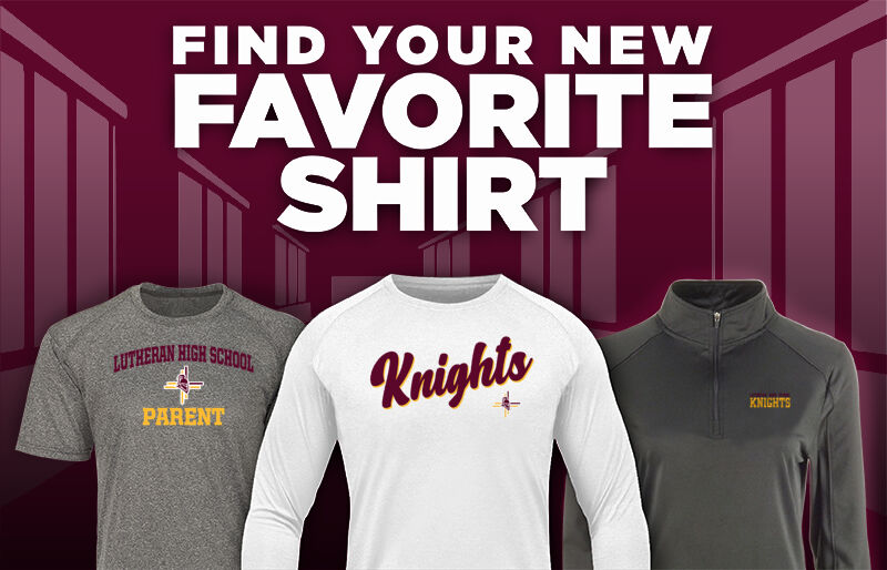 LUTHERAN HIGH SCHOOL OF KANSAS CITY  KNIGHTS Find Your Favorite Shirt - Dual Banner