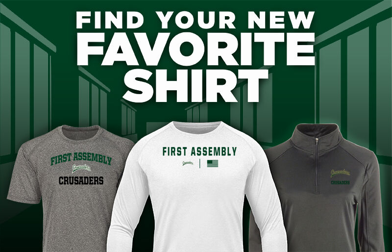 FIRST ASSEMBLY CHRISTIAN SCHOOL CRUSADERS Find Your Favorite Shirt - Dual Banner
