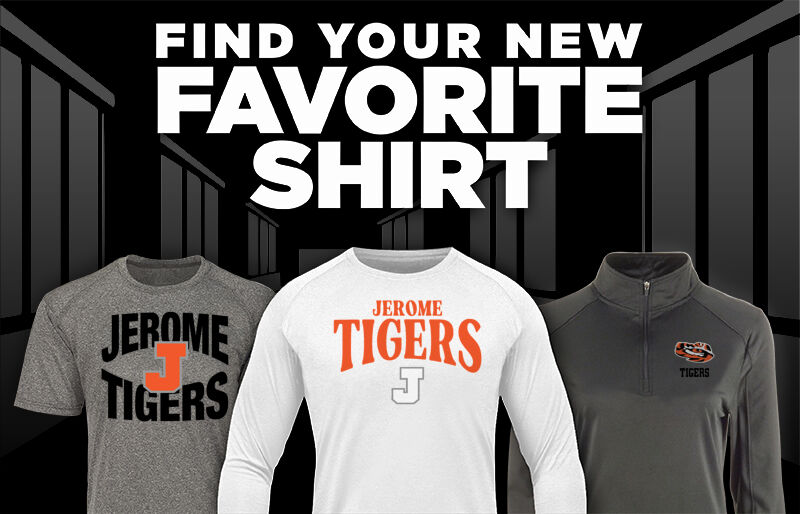 Jerome Tigers Find Your Favorite Shirt - Dual Banner
