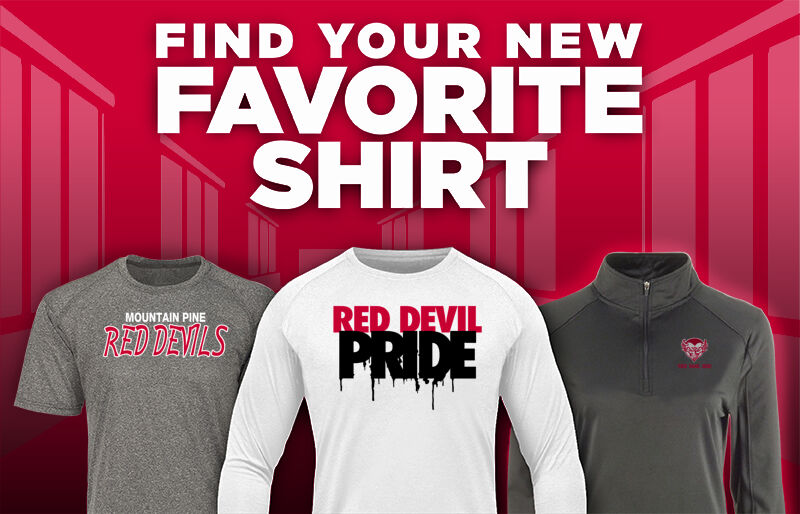 MOUNTAIN PINE HIGH SCHOOL RED DEVILS Find Your Favorite Shirt - Dual Banner