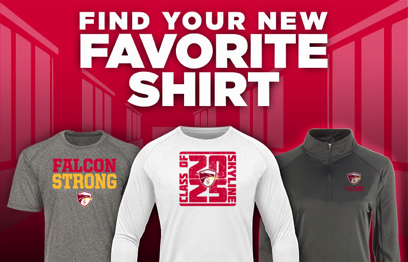 SKYLINE HIGH SCHOOL FALCONS Find Your Favorite Shirt - Dual Banner