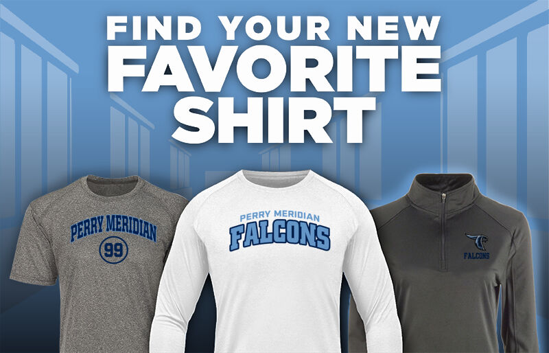 Perry Meridian Falcons Find Your Favorite Shirt - Dual Banner