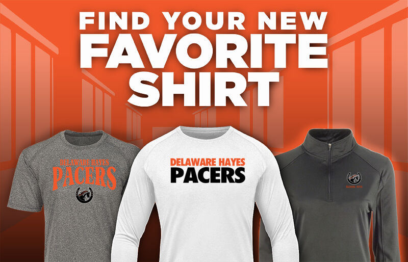 DELAWARE HAYES HIGH SCHOOL PACERS Find Your Favorite Shirt - Dual Banner
