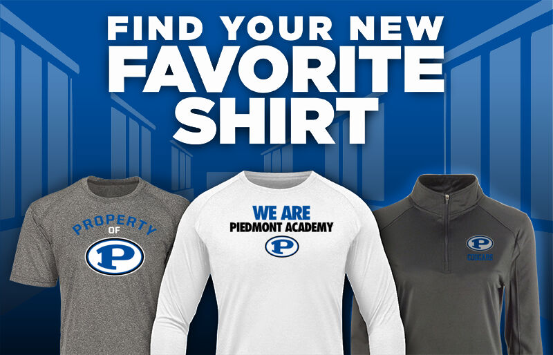 PIEDMONT ACADEMY COUGARS Find Your Favorite Shirt - Dual Banner
