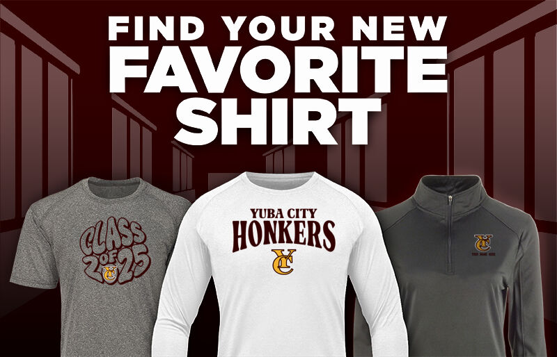 YUBA CITY HIGH SCHOOL HONKERS Find Your Favorite Shirt - Dual Banner