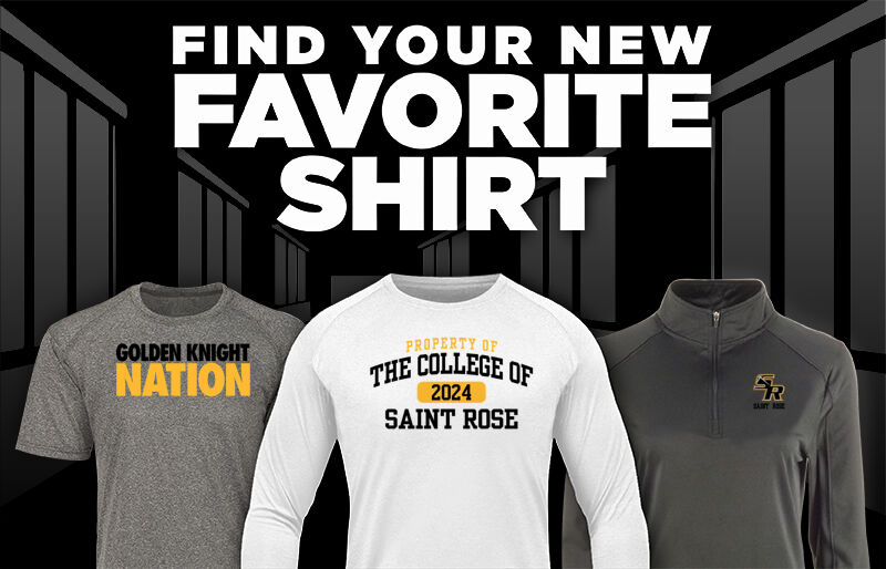 The College Of Saint Rose Official Store of the Golden Knights Find Your Favorite Shirt - Dual Banner