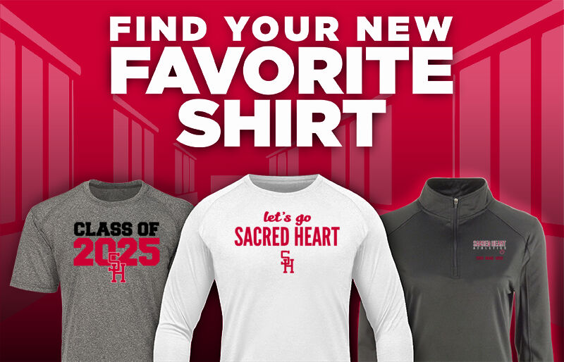 SACRED HEART SCHOOLS   Find Your Favorite Shirt - Dual Banner