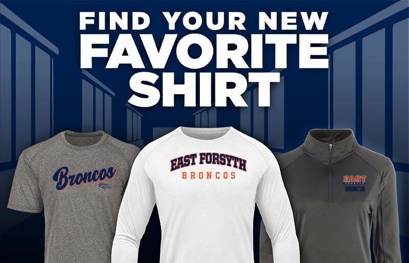 East Forsyth Broncos Find Your Favorite Shirt - Dual Banner