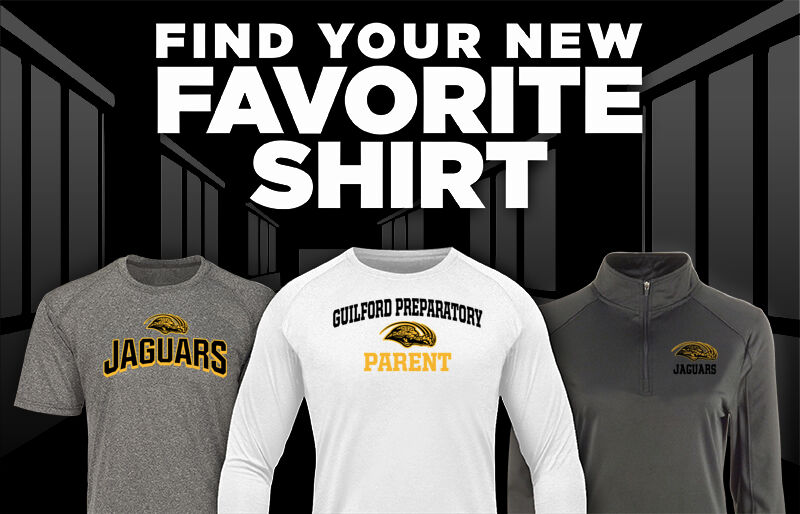 Guilford Preparatory Jaguars New Beginnings Find Your Favorite Shirt - Dual Banner