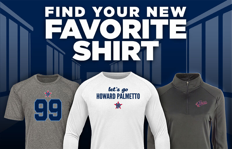 Howard Palmetto Baseball & Softball  Find Your Favorite Shirt - Dual Banner