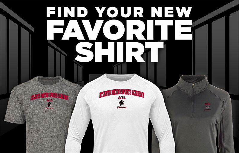 Atlanta Metro Academy  Find Your Favorite Shirt - Dual Banner
