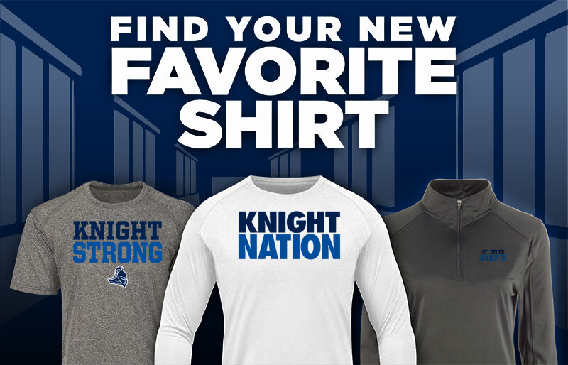 St Helen  Knights Find Your Favorite Shirt - Dual Banner