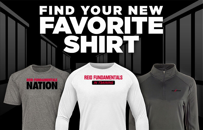 Reid Fundamentals Reid Fundamentals Find Your Favorite Shirt - Dual Banner