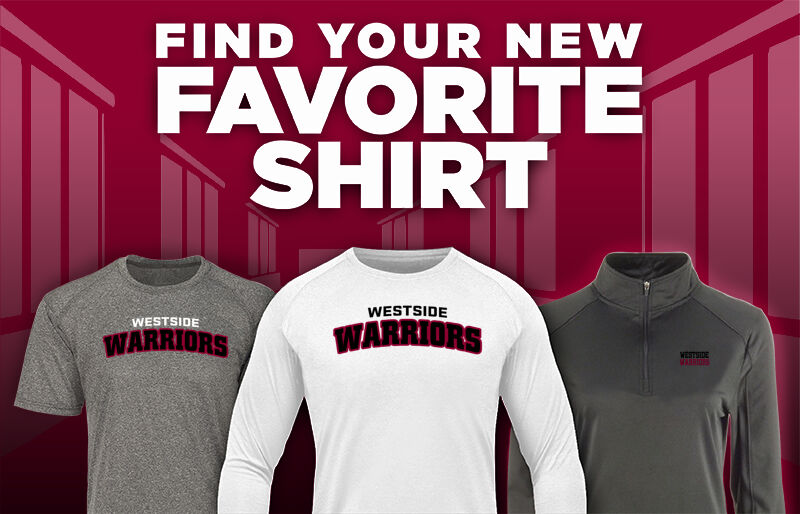 Westside Warriors Find Your Favorite Shirt - Dual Banner