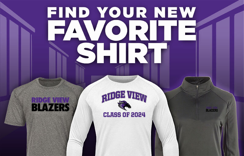 Ridge View  Blazers Find Your Favorite Shirt - Dual Banner
