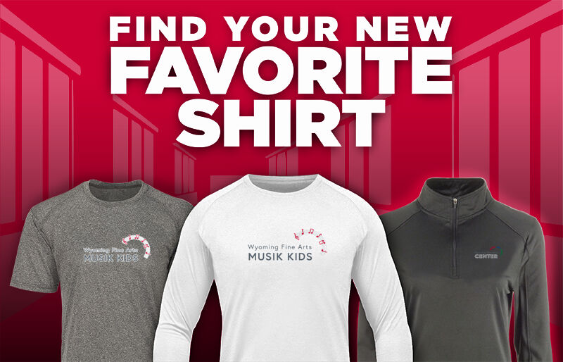 Wyoming Fine Arts Center Online Store Find Your Favorite Shirt - Dual Banner