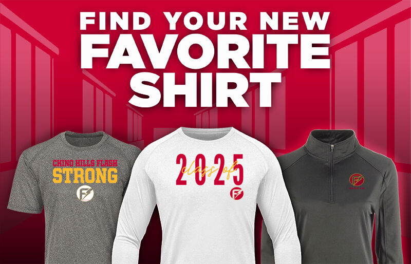 chino hills flash chino hills flash Find Your Favorite Shirt - Dual Banner