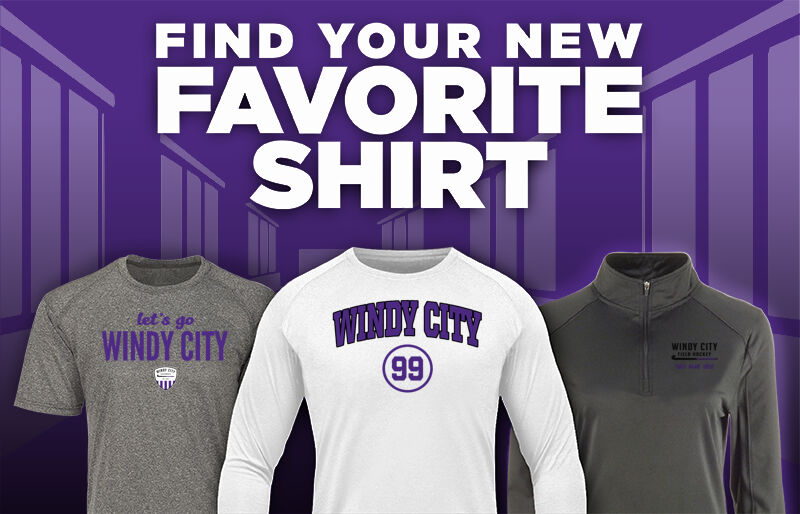 Windy City  Field Hockey Club Find Your Favorite Shirt - Dual Banner