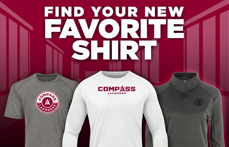 Compass Lacrosse Compass Find Your Favorite Shirt - Dual Banner