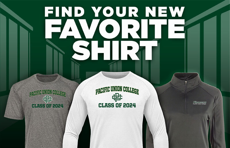 Pacific Union College Pioneers Find Your Favorite Shirt - Dual Banner
