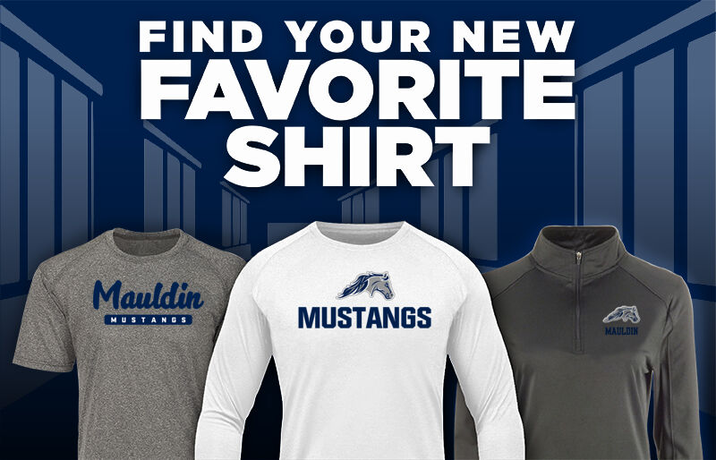 Mauldin Mustangs Find Your Favorite Shirt - Dual Banner
