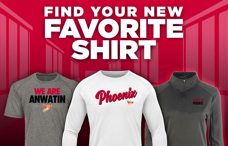 Anwatin  Phoenix Find Your Favorite Shirt - Dual Banner