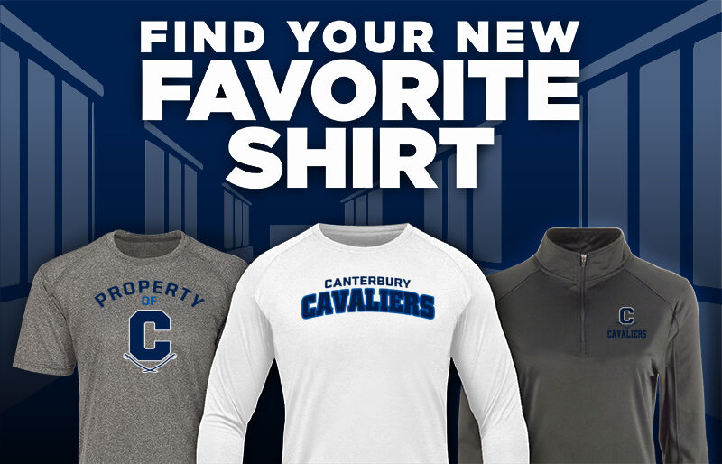 Canterbury Cavaliers Artist. Athlete. Scholar. Find Your Favorite Shirt - Dual Banner